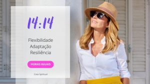 1414 Significado Das Horas Iguais Flexibilidade, Adaptação, Resiliência