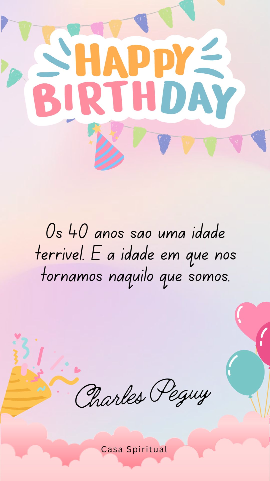 Os 40 anos são uma idade terrível. É a idade em que nos tornamos naquilo que somos.