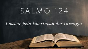 Salmo 124
