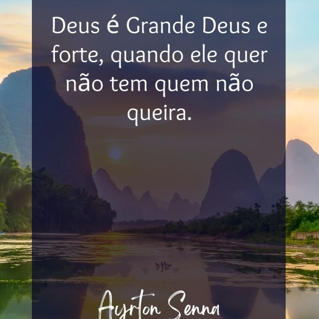 Deus é Grande Deus e forte, quando ele quer não tem quem não queira.