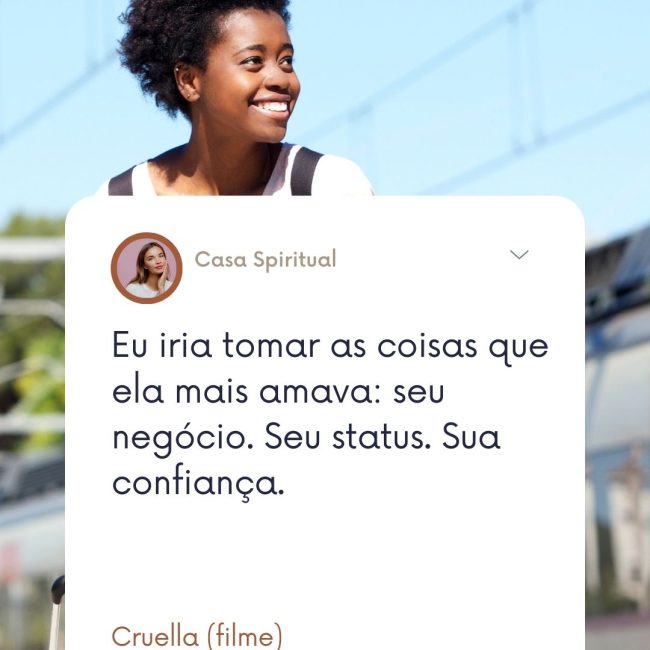 Eu iria tomar as coisas que ela mais amava: seu negócio. Seu status. Sua confiança.