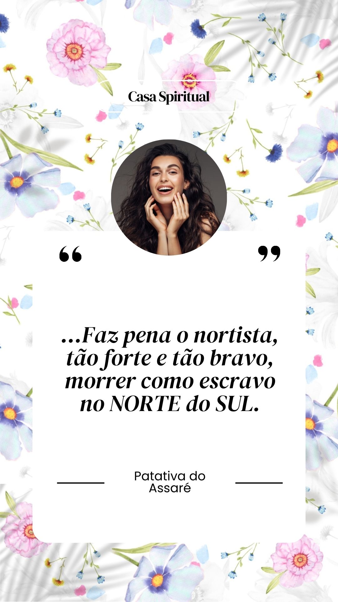 Sou muito grato às adversidades que apareceram na minha vida, pois elas me ensinaram a tolerância, a simpatia, o autocontrole, a perseverança e outras qualidades que, sem essas adversidades, eu jamais conheceria.