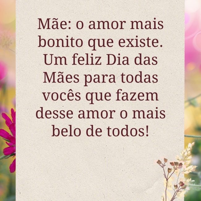 ⁠Mãe: o amor mais bonito que existe. Um feliz Dia das Mães para todas vocês que fazem desse amor o mais belo de todos!