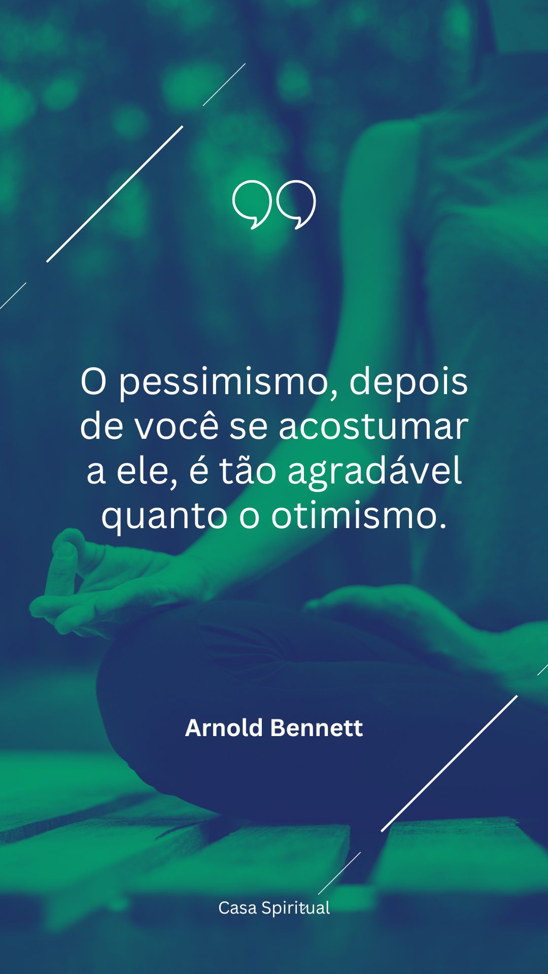 O pessimismo, depois de você se acostumar a ele, é tão agradável quanto o otimismo.