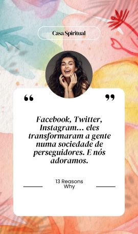 Facebook, Twitter, Instagram… eles transformaram a gente numa sociedade de perseguidores. E nós adoramos.