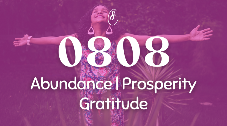 0808 Angel Number Meaning - Abundance, Prosperity, Gratitude