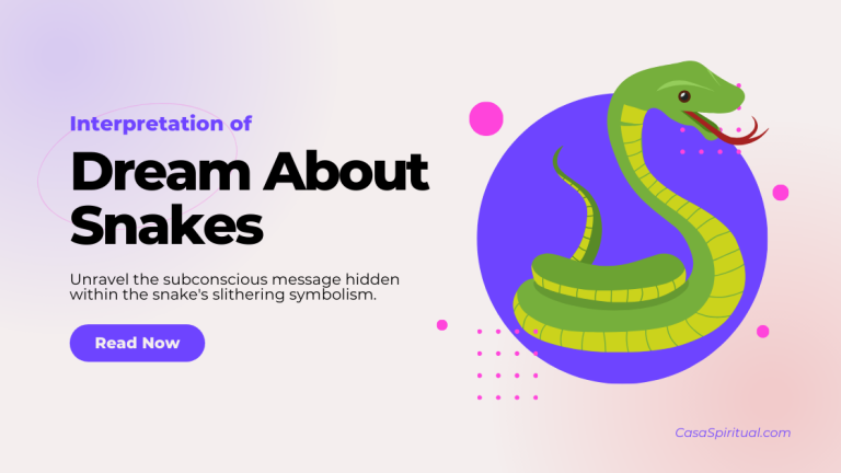 Interpretation of Dream about Snakes